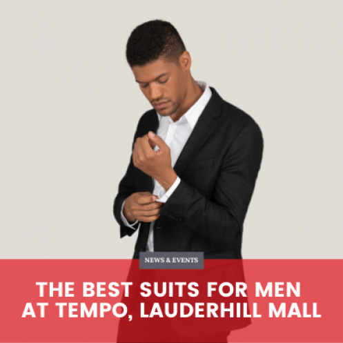The Best Suits for Men at Tempo, Lauderhill Mall